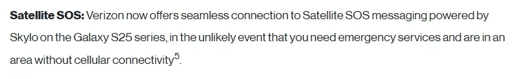 Galaxy S25系列可以在没有网络的紧急情况下帮助你，但前提是你必须使用Verizon网络